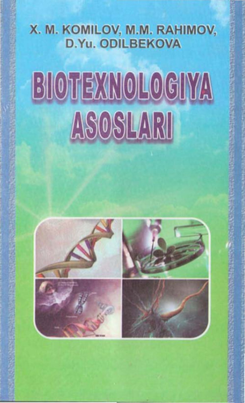 Biotexnologiya asoslari