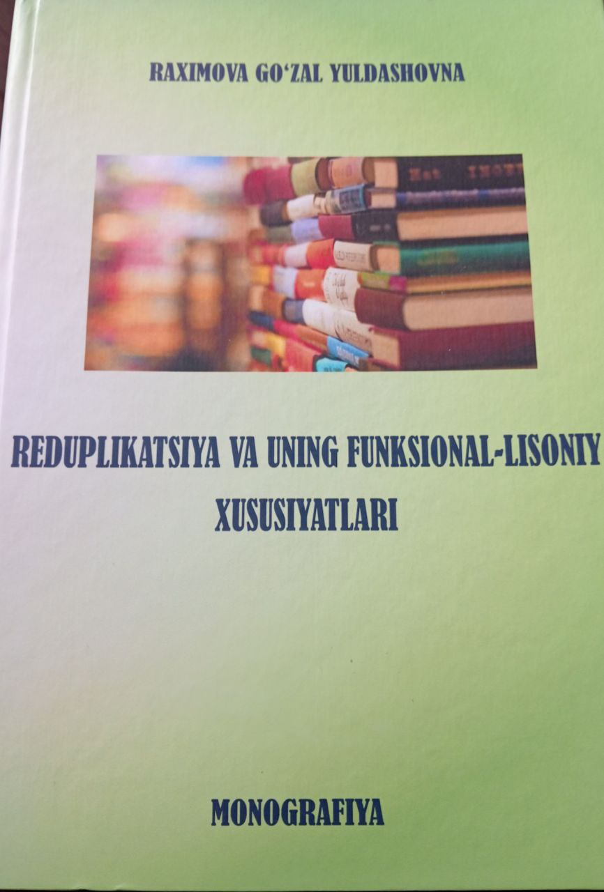Reduplikatsiya va uning funksional-lisoniy xususiyatlari