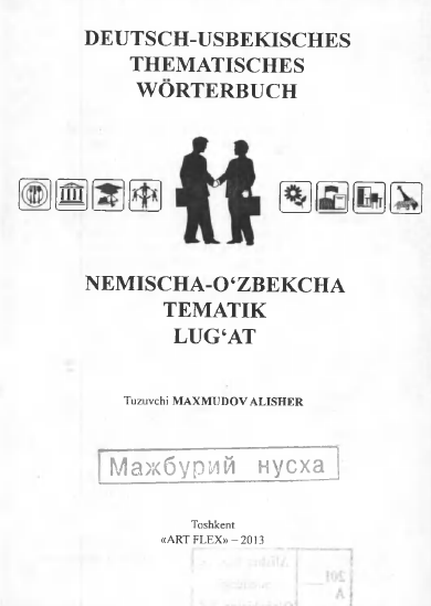 Nemischa-o'zbekcha tematik lug'at