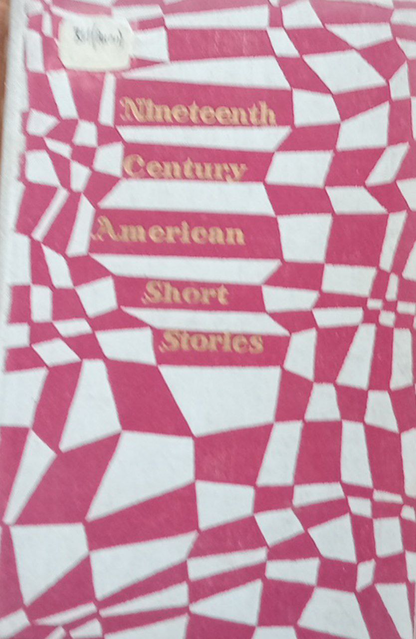 Nineteenth Centuty American Short Stories