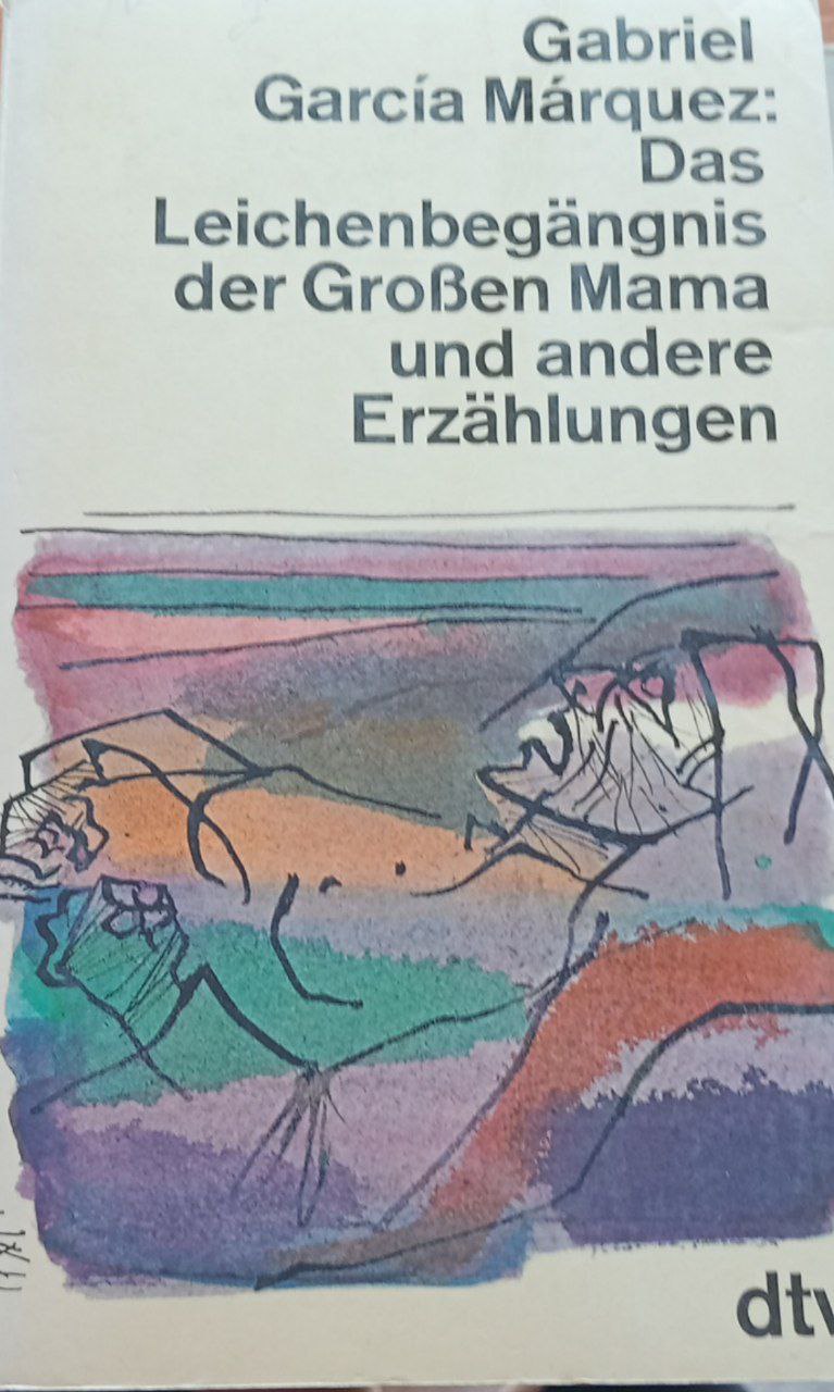 Leichenbegangnis der GroBen Mama und andere Erzahlungen