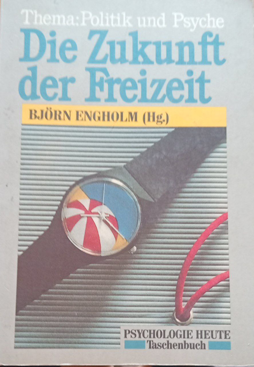 Die Zukunft der Freizeit
