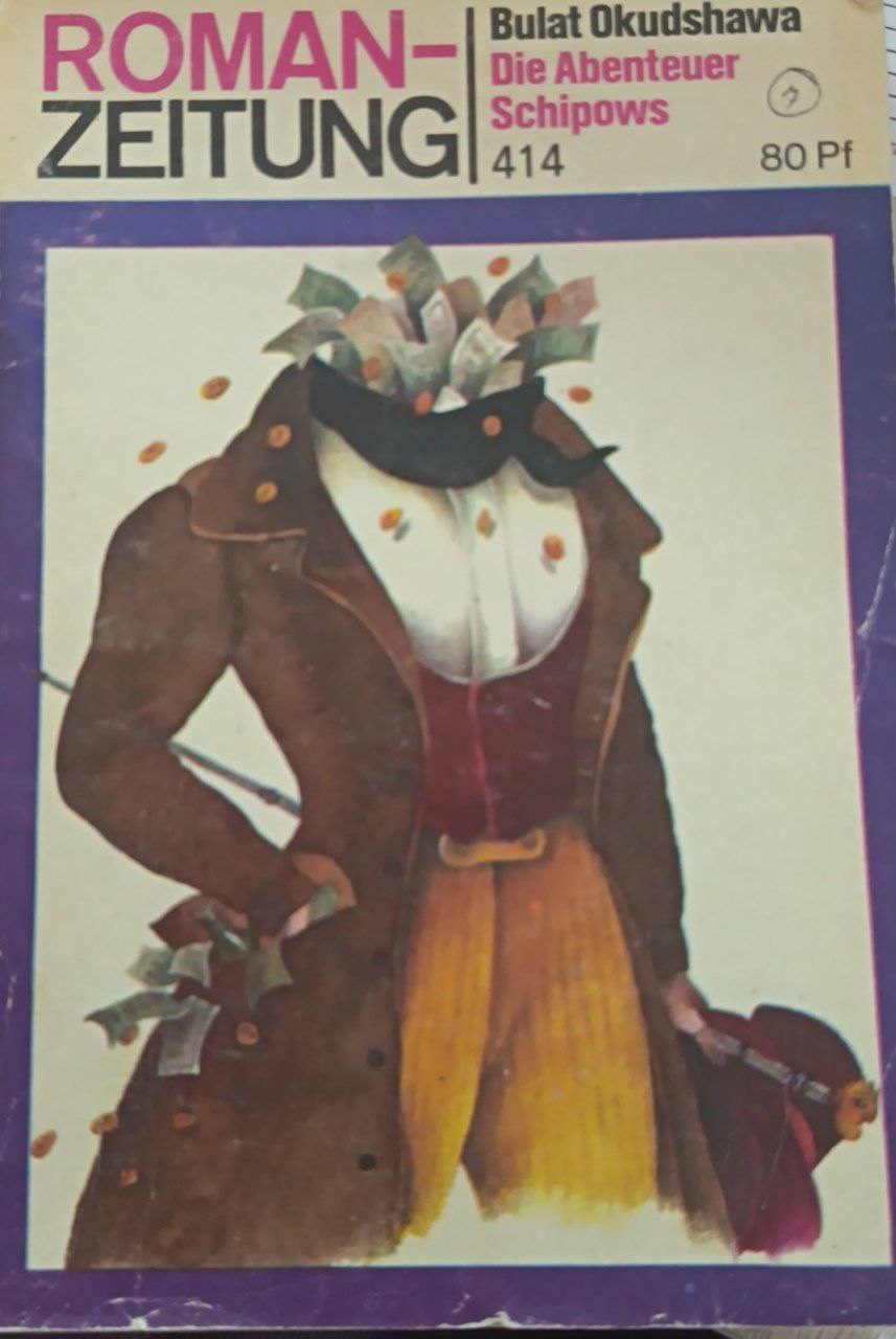 Roman Zeitung: Die abenteur Schipows