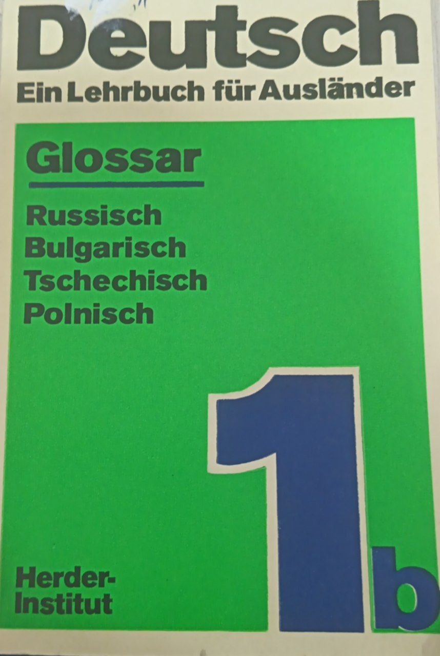Deutsch. Ein Lehrbuch für Ausländer