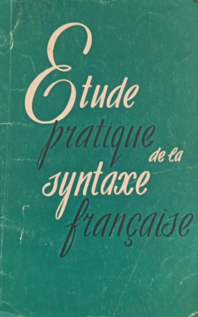 Étude pratique de la syntaxe française
