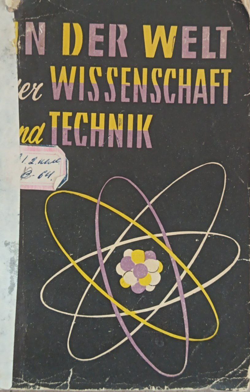 In der Welt der Wissenschaft und Technik