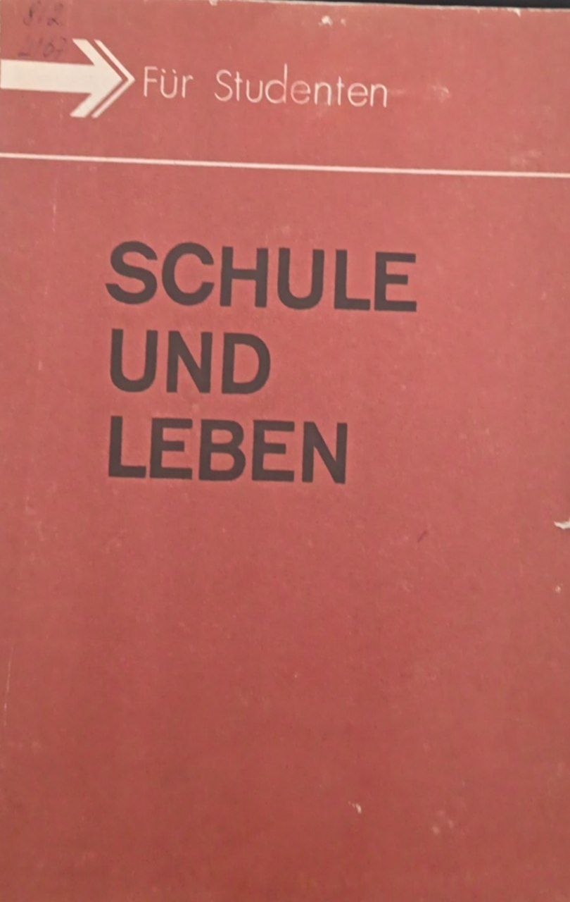 Schule und Leben