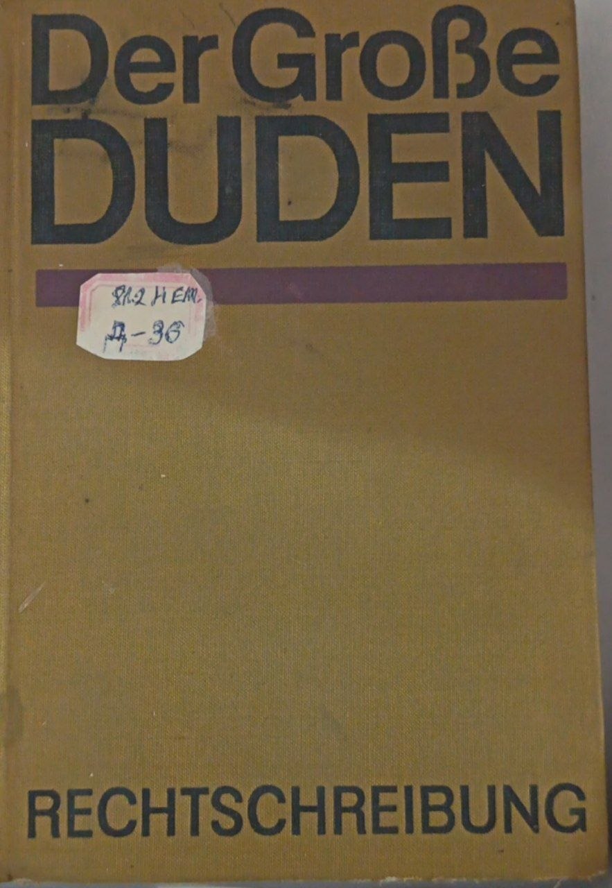 Der Große Duden: Rechtschreibung