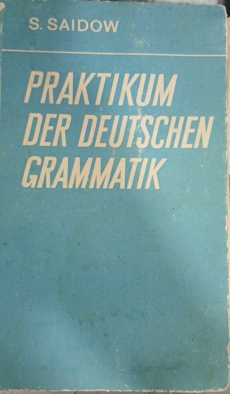 Praktikum der Deutschen Grammatik