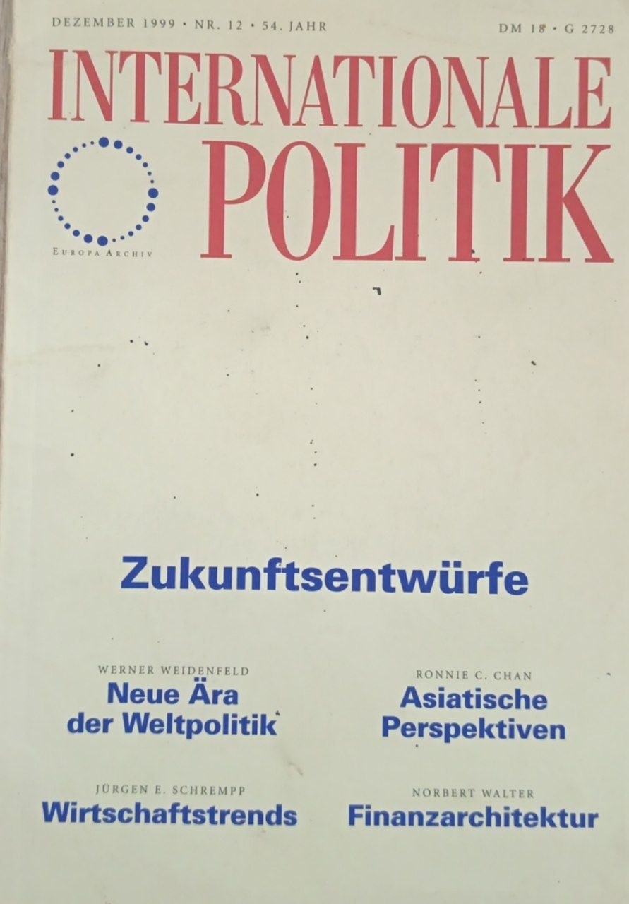 Internationale Politik Zukunftsentwürfe