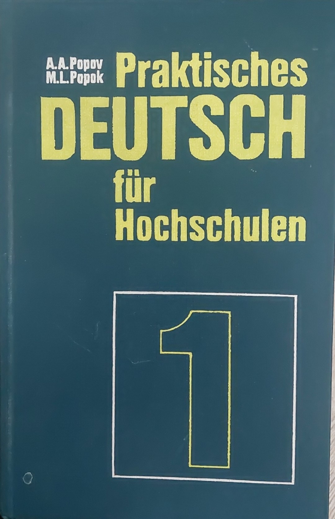 Praktisches Deutsch für Hochschulen