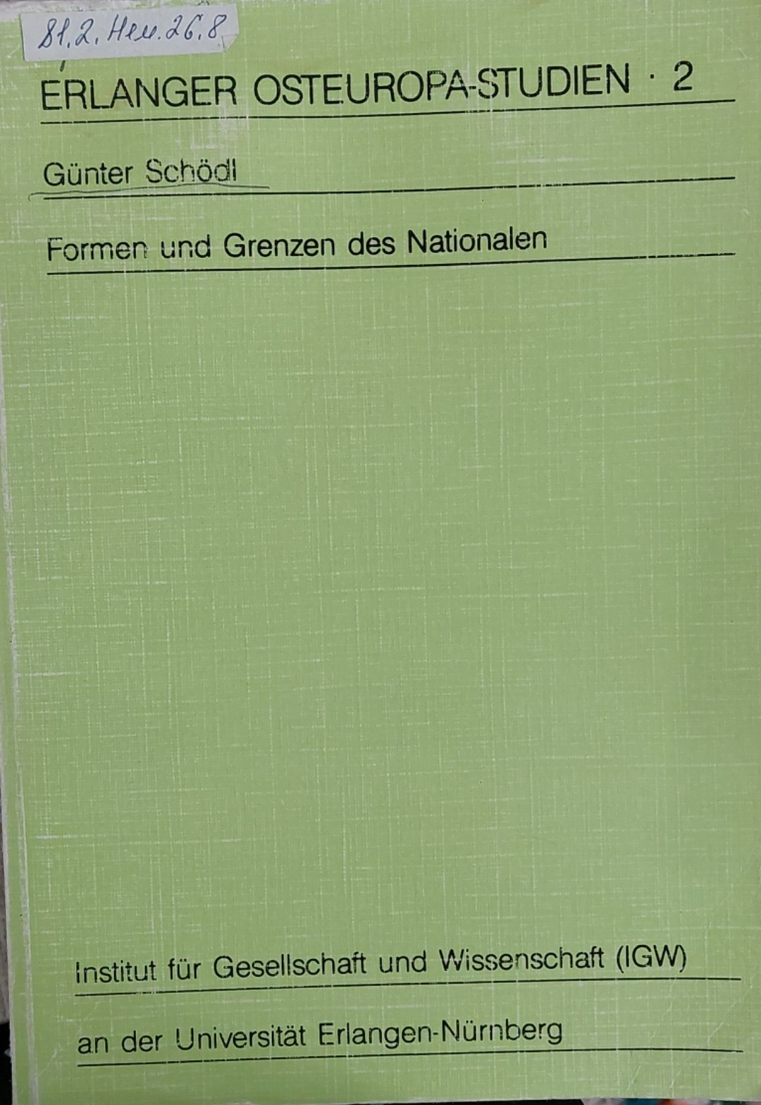 Formen und Grenzen des Nationalen