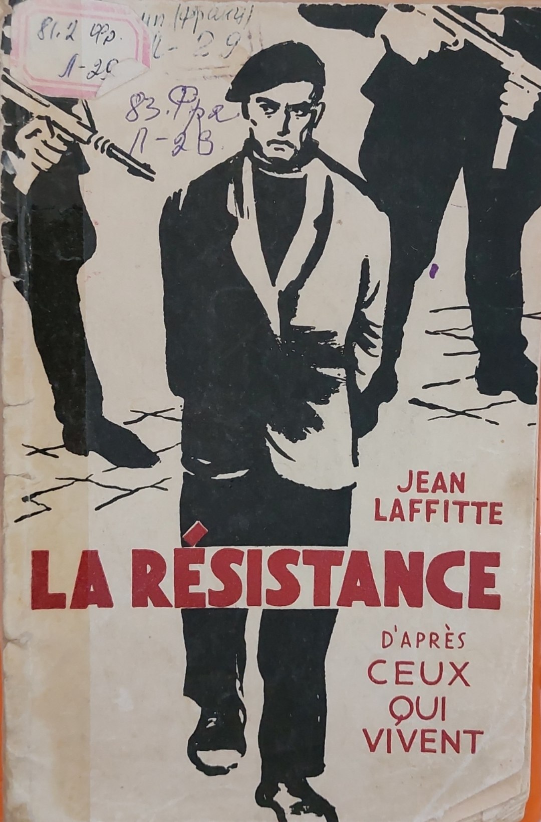 La Résistance d'après ceux qui vivent