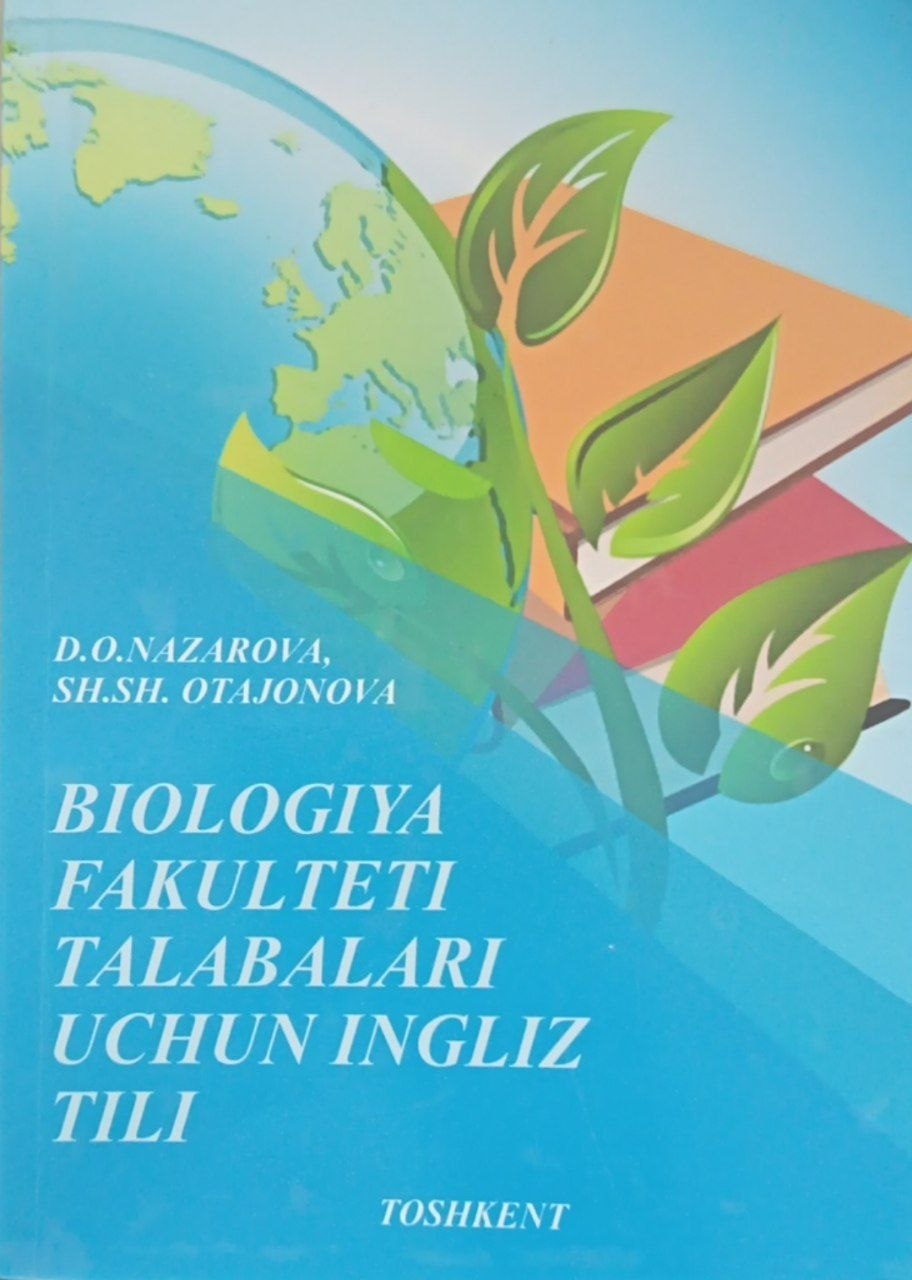 Biologiya fakulteti talabalari uchun ingliz tili