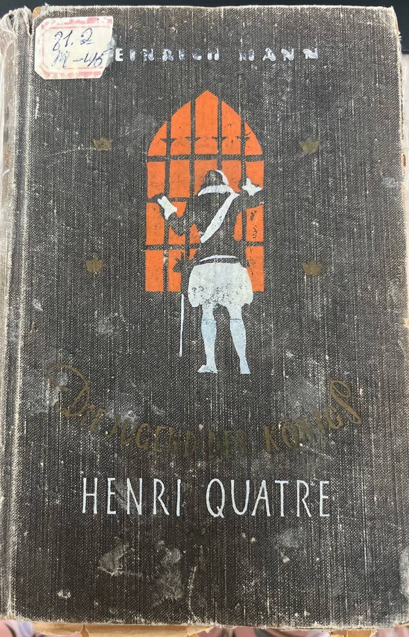 Die Jugend des Königs Henri Quatre