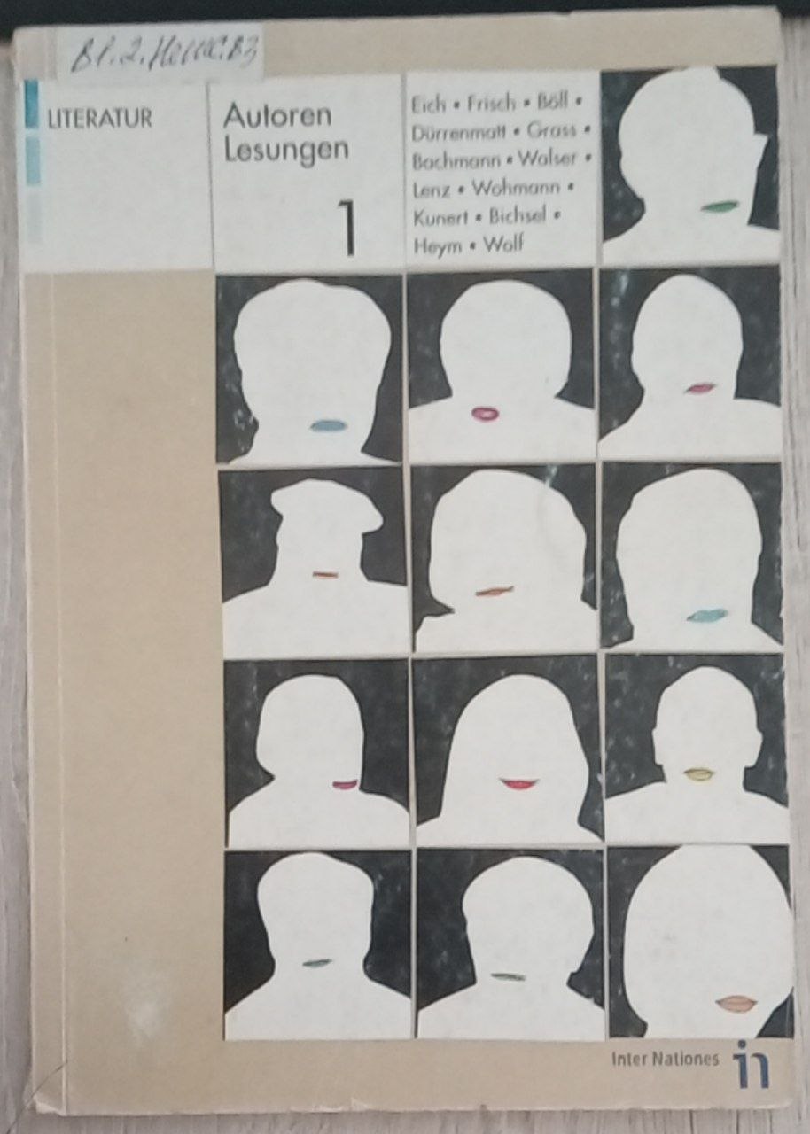 Autoren Lesungen 1: Eich, Frisch, Böll, Dürrenmatt, Grass, Bachmann, Walser, Lenz, Wohmann, Kunert, Bichsel, Heym, Wolf