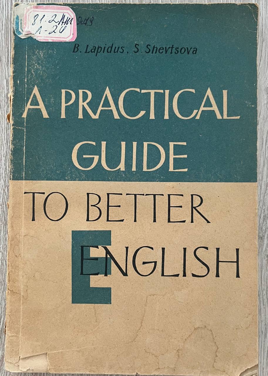 A Practical Guide to Better English