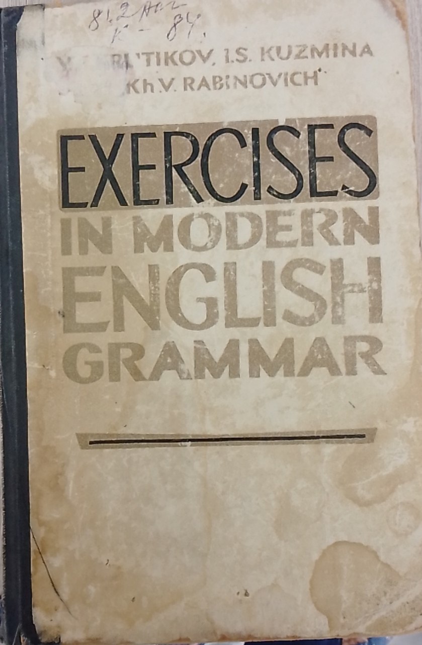 Exercises in Modern English Grammar