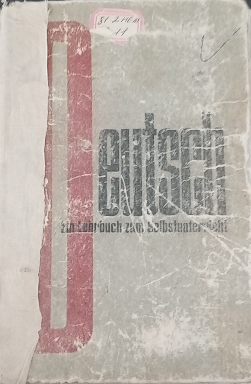 Deutsch. Ein Lehrbuch zum Selbstunterricht