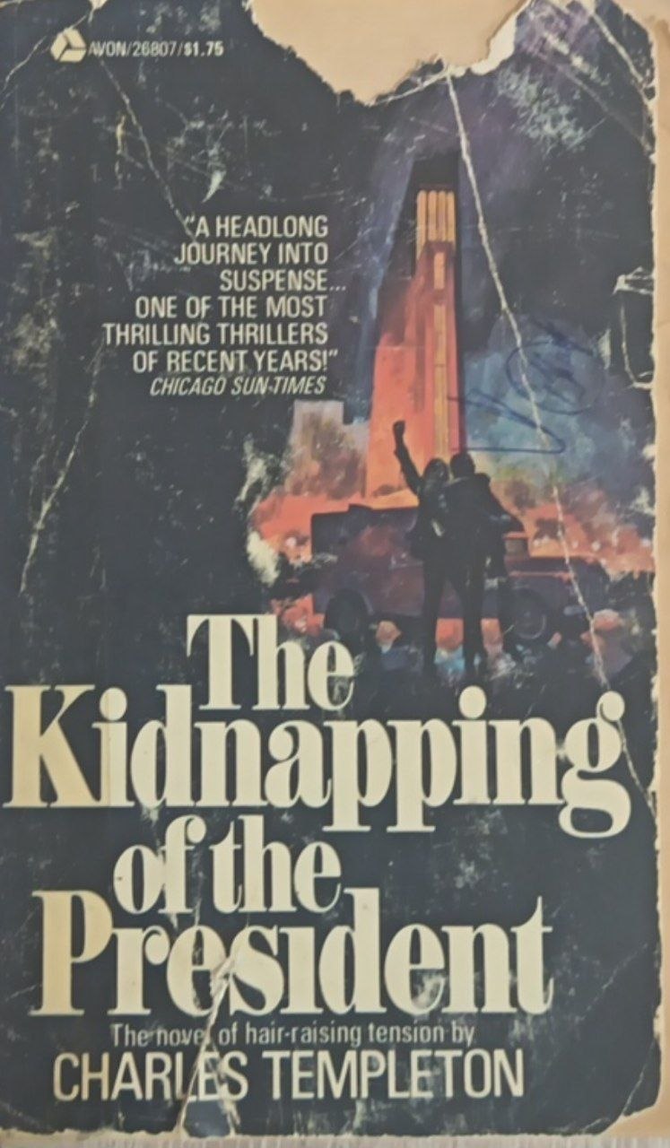 The Kidnapping of the President