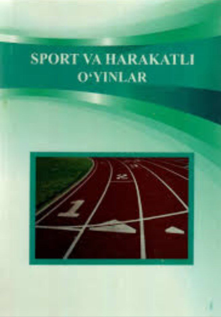 Sport va harakatli o'yinlar