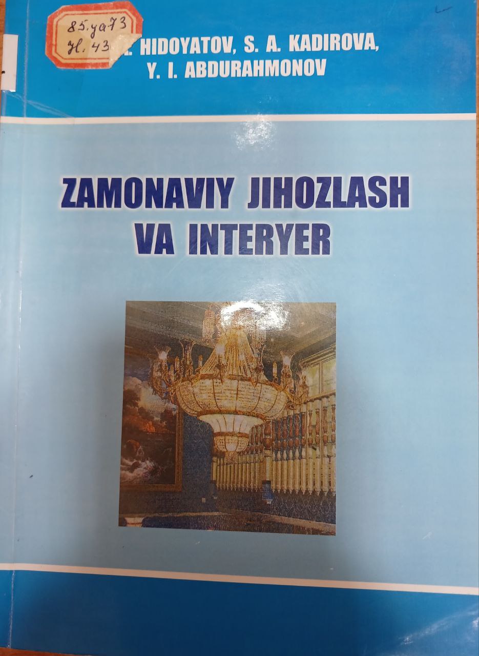 Zamonaviy jixozlash va interver