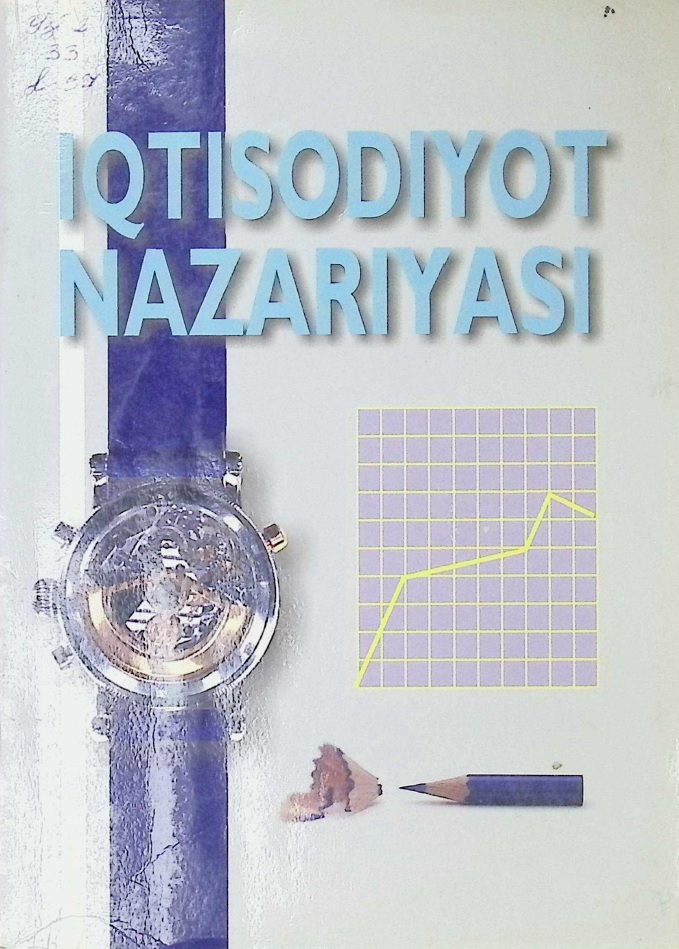 Iqtisodiyot nazariyasi (noiqtisodiy oliy o'quv yurtlari uchun o'quv qo'llanma)