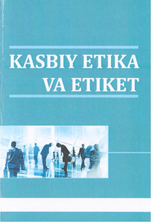 Kasbiy etika va etiket