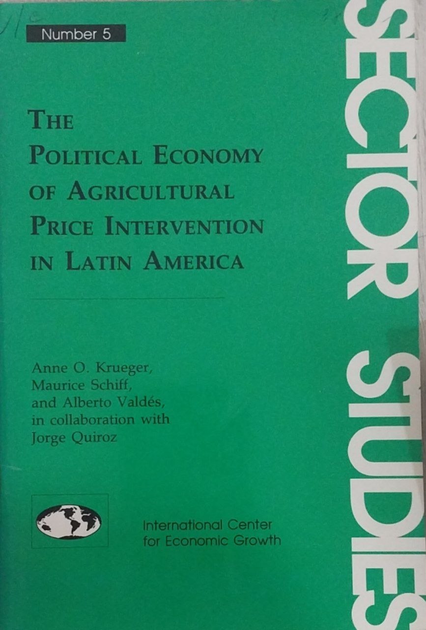 The Political Economy of Agricultural Price Intervention in Latin America