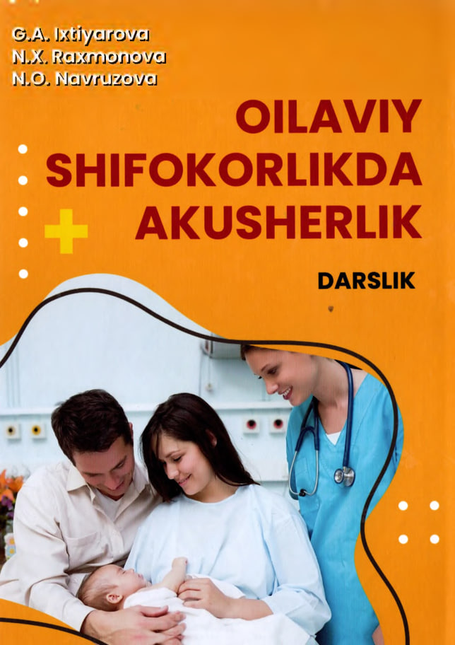 OILAVIY SHIFOKORLIKDA AKUSHERLIK