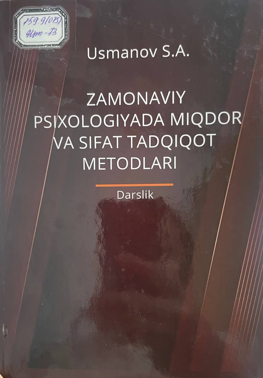 Zamonaviy Psixologiyada miqdor va sifat tadqiqot metodlar