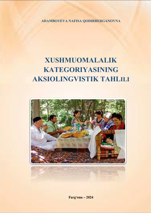 Xushmuоmаlаlіk kаtеgоrіyаsіnіng аksіоlіngvіstіk tаhlіlі
