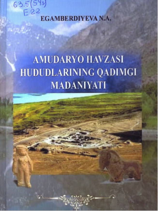 Amudaryo havzasi hududlarining qadimgi madaniyati (mil. aw . VIII - mil. IV asrlar)
