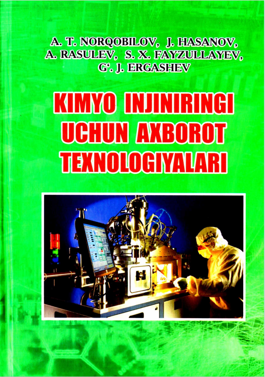 Kimyo injeneringi uchun axborot texnologiyalari