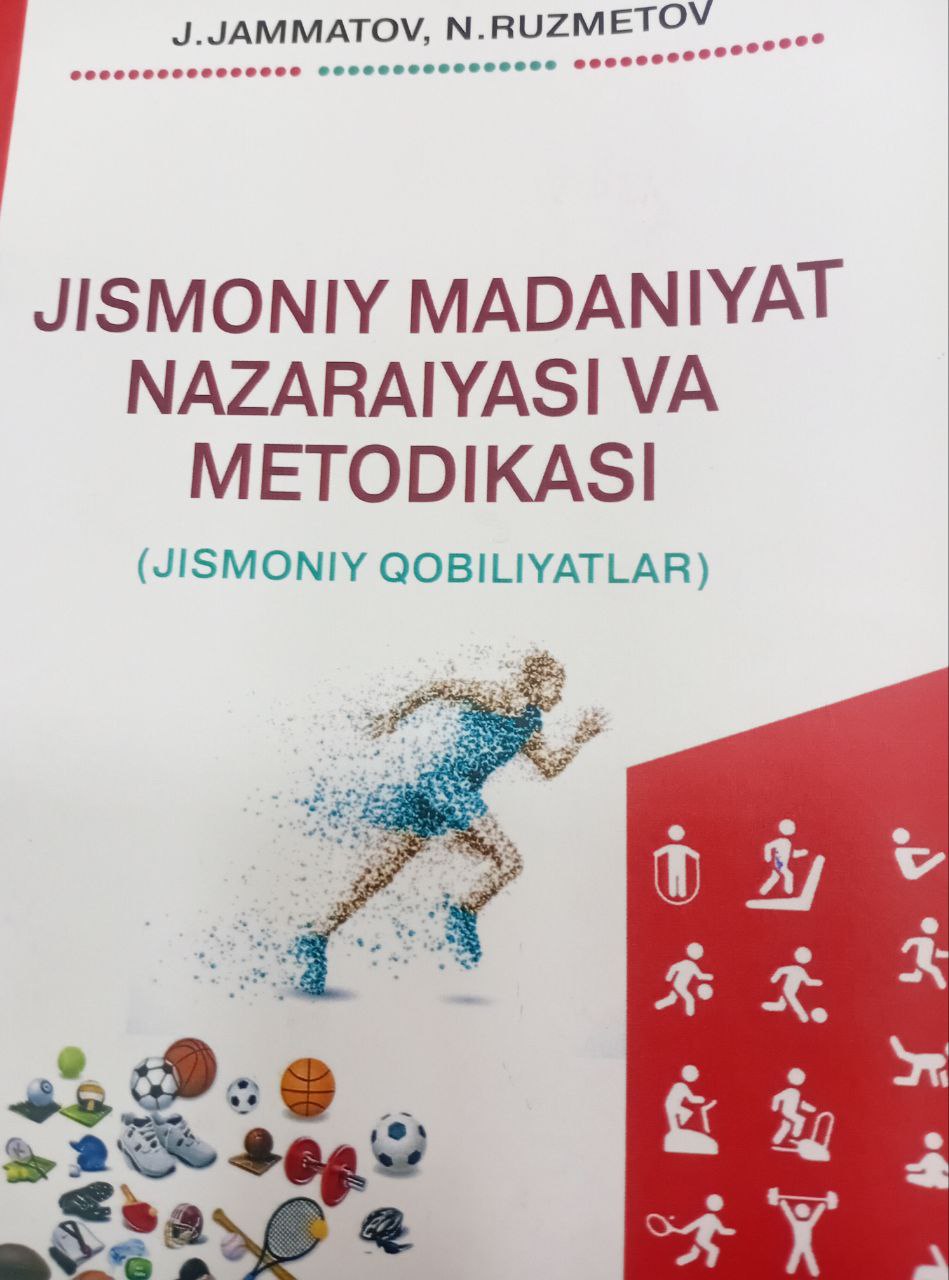 JISMONIY MADANIYAT NAZARIYASI VA   METODIKASI
