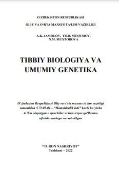 Tibbiy biologiya va umumiy genetika