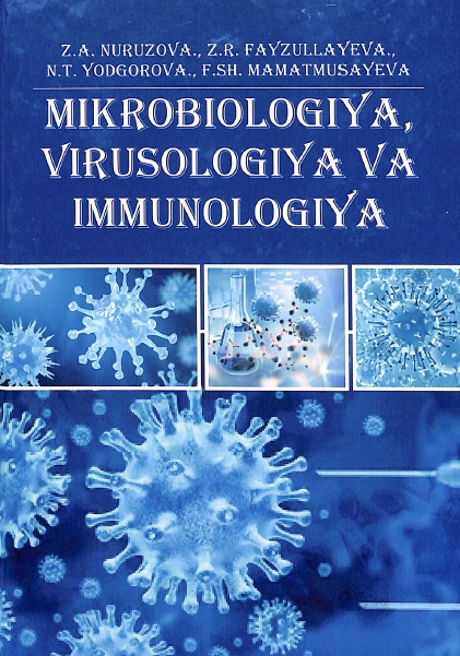 Mikrobiologiya, virusologiya va immunologiya