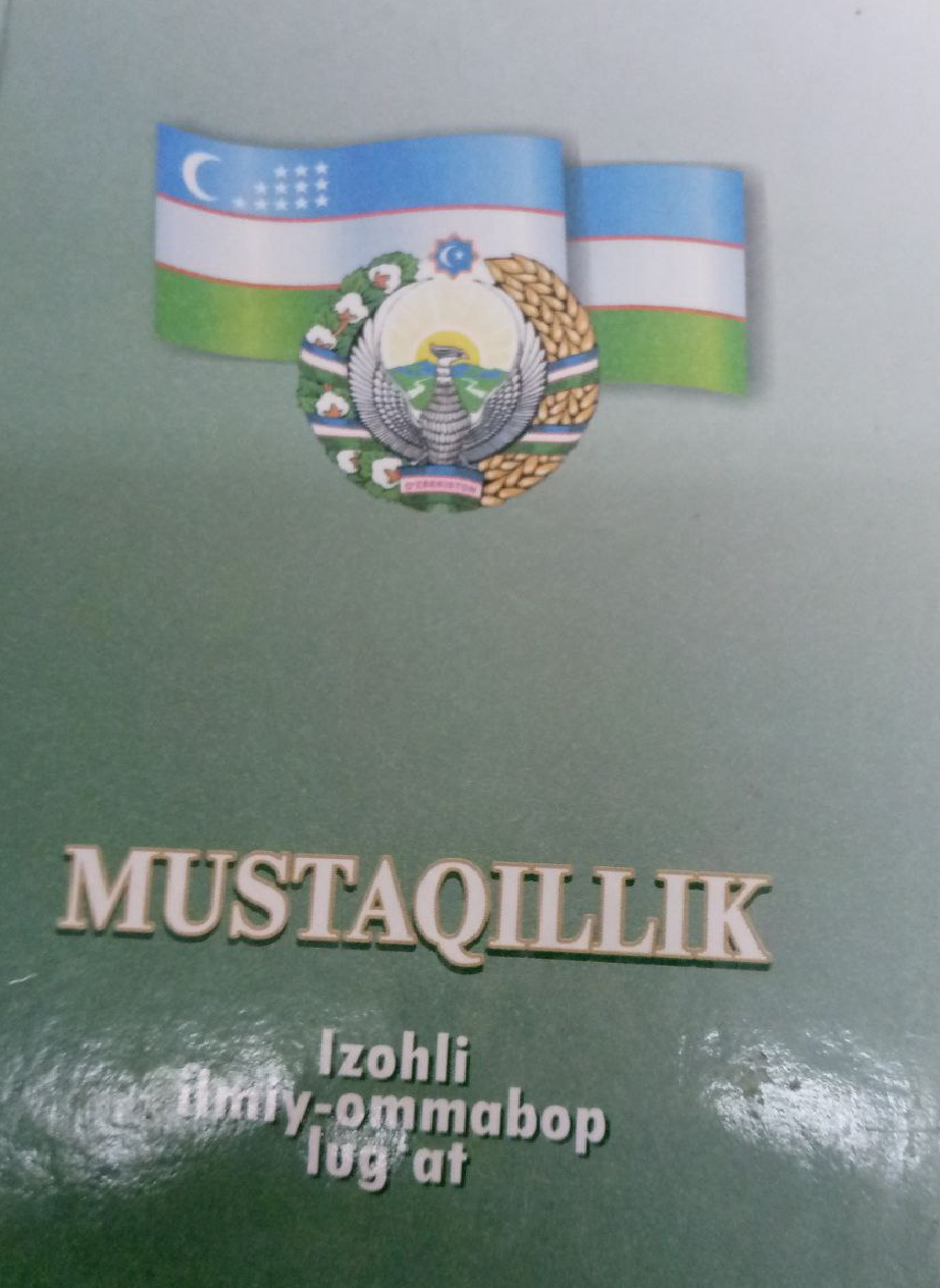 Mustaqillik: Ilmiy-ommabop izohli lug`at