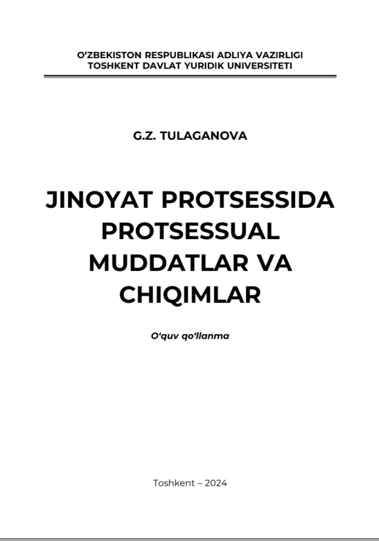 Jinoyat protsessida protsessual muddatlar va chiqimlar