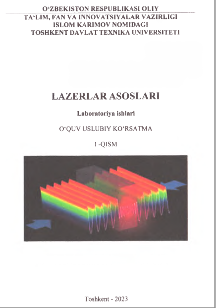 Lazerlar asoslari. Laboratoriya m ashg‘ulotlar