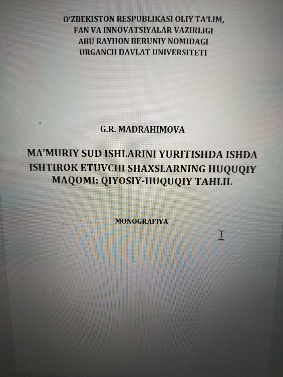 Maʼmuriy sud ishlarini yuritishda ishda ishtirok etuvchi shaxslarning huquqiy maqomi: qiyosiy-huquqiy tahlil