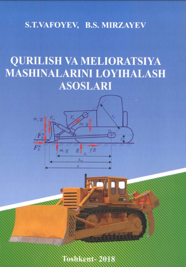 Qurilish va melioratsiya mashinalarini loyihalash asoslari