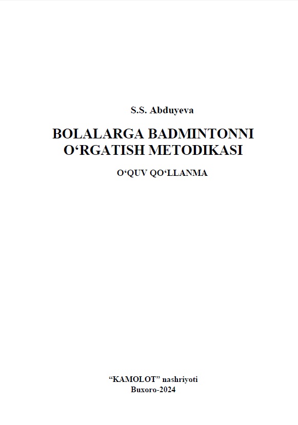 Bolalarga badmintonni o'rgatish metodikasi