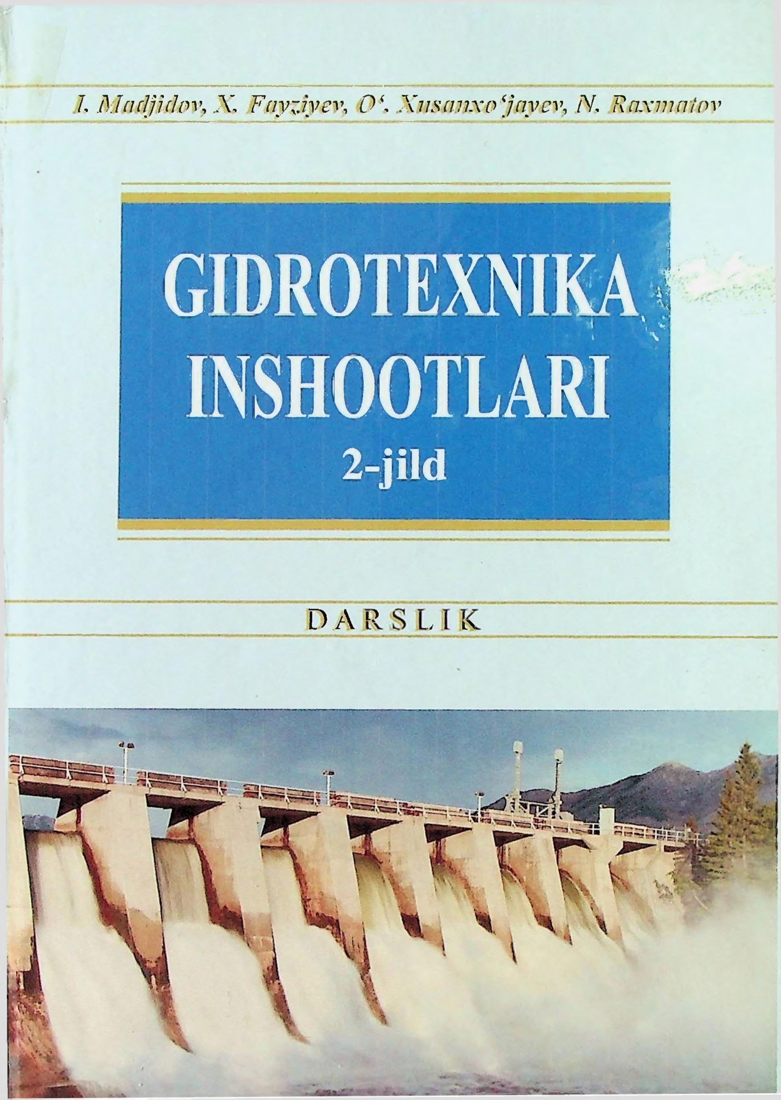 Gidrotexnika inshootlari 2- jild