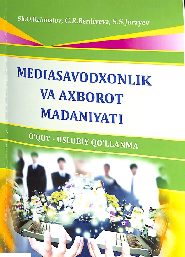 Mediasavodxonlik va axborot madaniyati