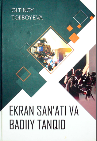 Ekran san`ati va badiiy tanqid