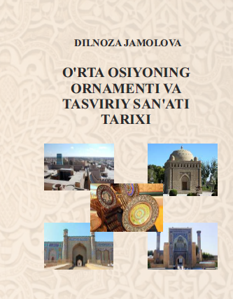 O'rta Osiyoning ornamenti va tasviriy san’ati tarix