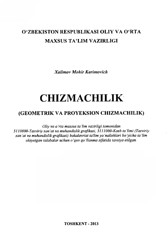 Chizmachilik (Geometrik va proyeksion chizmachilik)