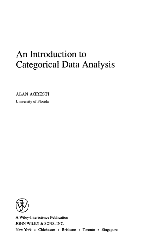 An Introduction to Categorical Data Analysis