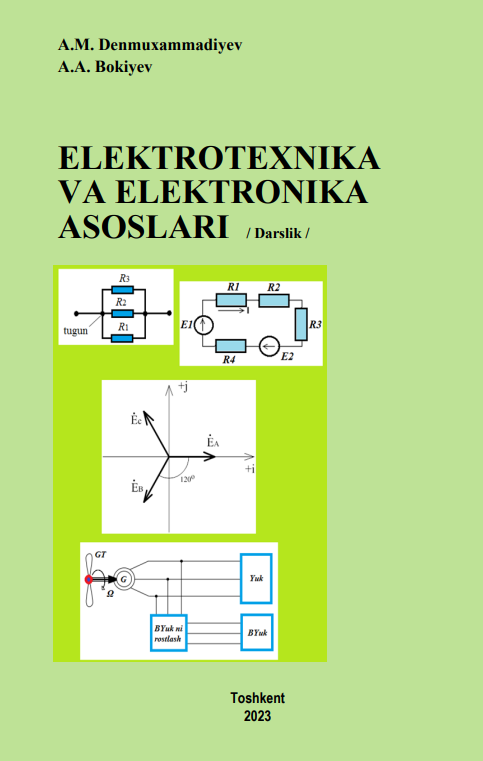 Elektrotexnika va elektronika asoslari